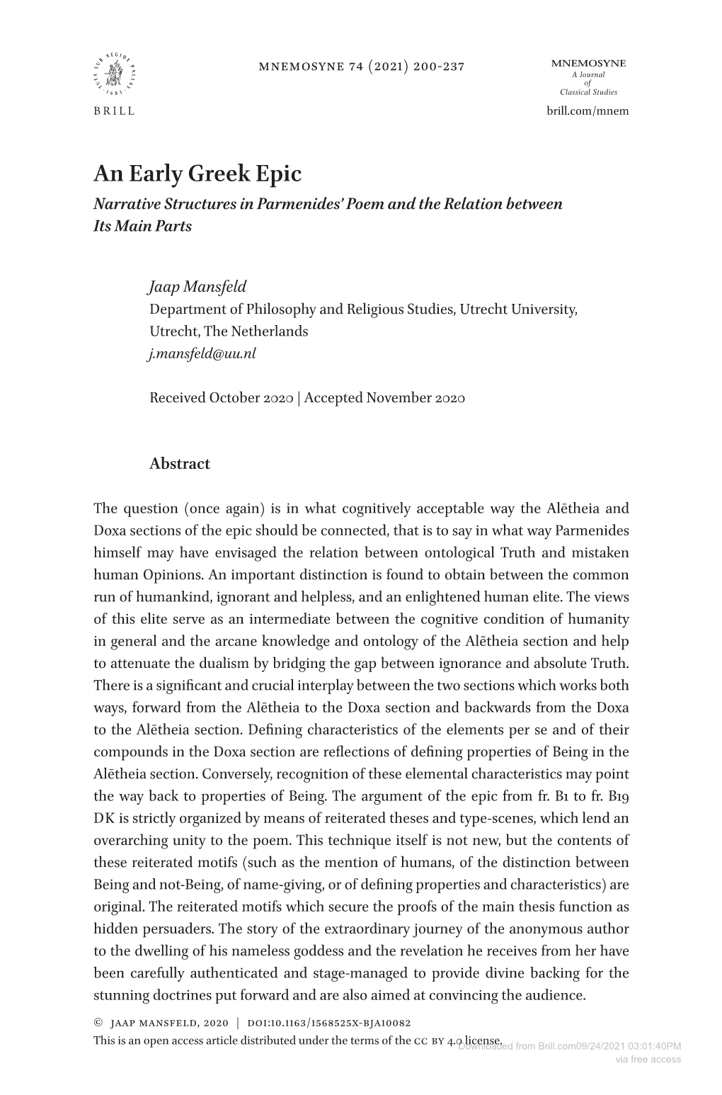 An Early Greek Epic Narrative Structures in Parmenides’ Poem and the Relation Between Its Main Parts