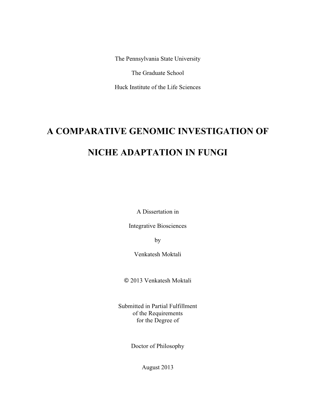 A Comparative Genomic Investigation of Niche Adaptation in Fungi”