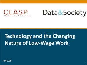 Technology and the Changing Nature of Low-Wage Work