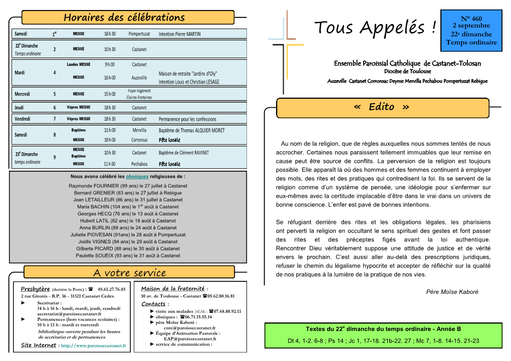 Tous Appelés ! 22E Dimanche 22E Dimanche Temps Ordinaire 2 MESSE 10 H 30 Castanet Temps Ordinaire