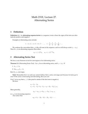 Math 231E, Lecture 27. Alternating Series