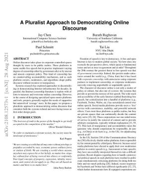 A Pluralist Approach to Democratizing Online Discourse