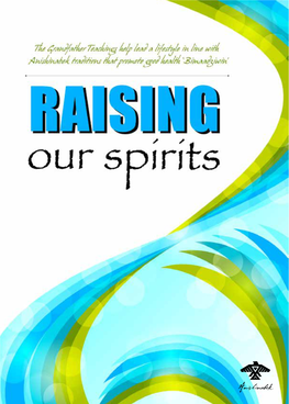 RAISING Our Spirits