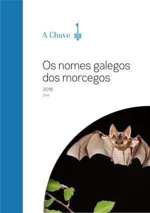 Os Nomes Galegos Dos Morcegos 2018 2ª Ed