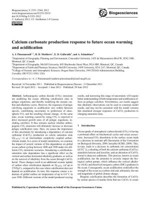 Calcium Carbonate Production Response to Future Ocean Warming and Acidiﬁcation