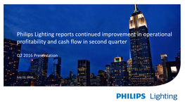 Philips Lighting Reports Continued Improvement in Operational Profitability and Cash Flow in Second Quarter