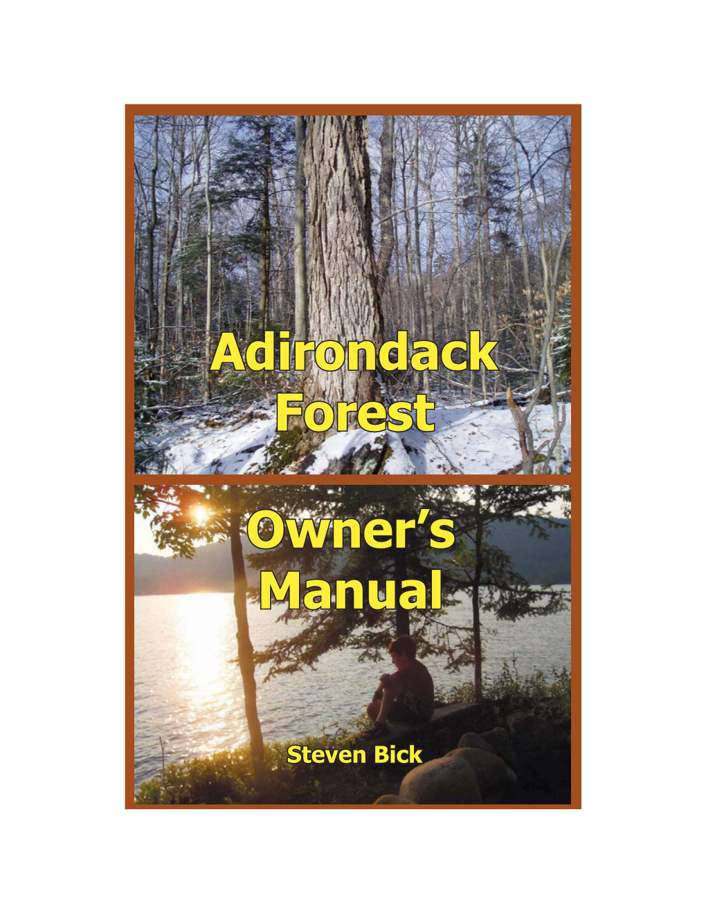 Adirondack Forest Owner's Manual