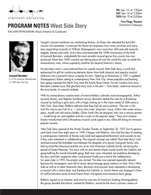 PROGRAM NOTES West Side Story Downtown Dubuque WILLIAM INTRILIGATOR, Music Director & Conductor