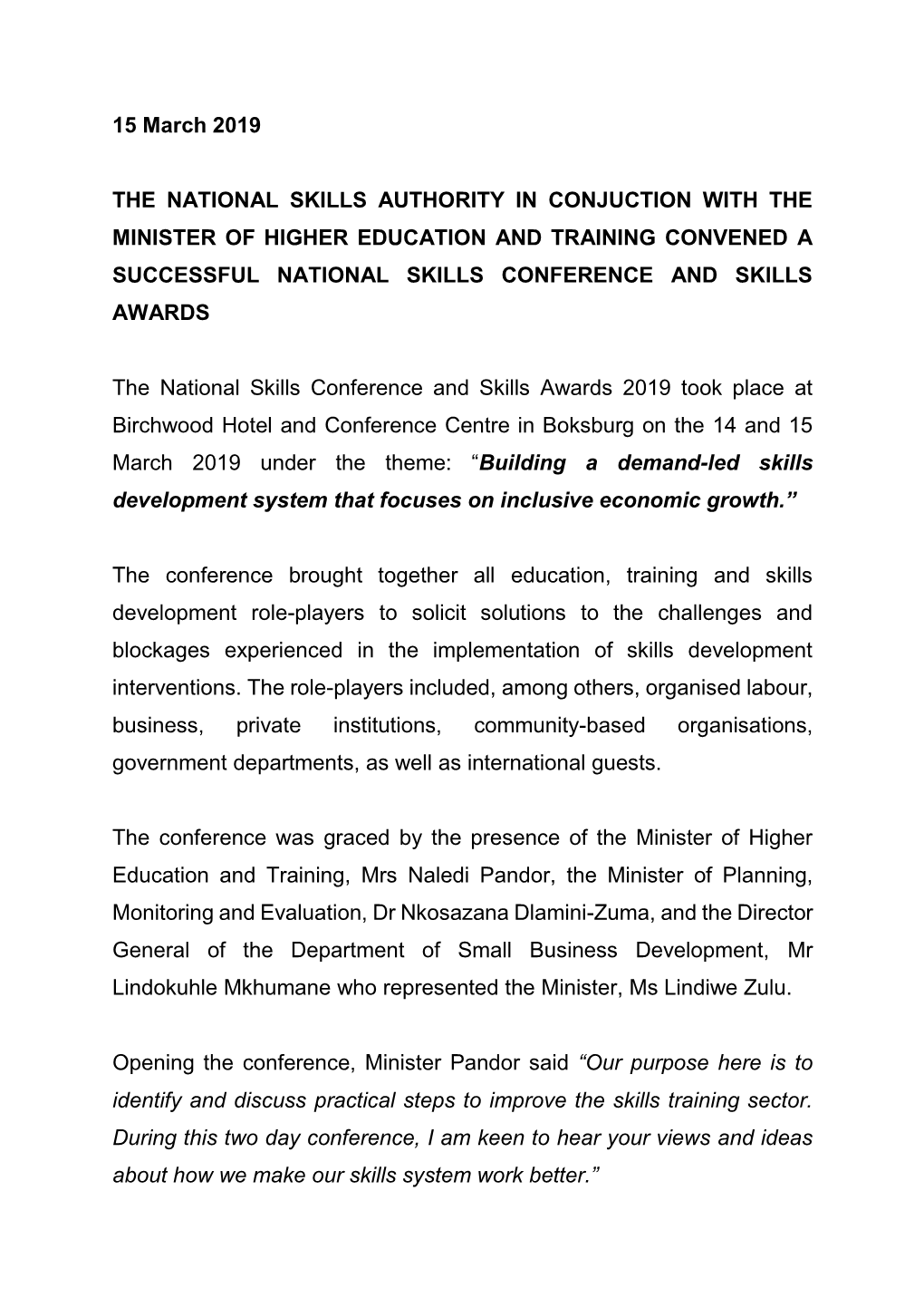 The National Skills Authority in Conjuction with the Minister of Higher Education and Training Convened a Successful National Skills Conference and Skills