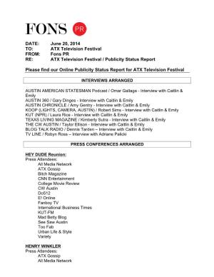 ATX Television Festival FROM: Fons PR RE: ATX Television Festival / Publicity Status Report