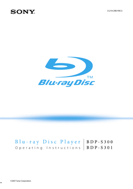 Blu-Ray Disc Player B D P - S 3 0 0 Operating Instructions B D P - S 3 0 1
