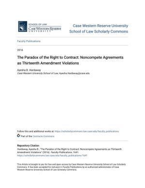 Noncompete Agreements As Thirteenth Amendment Violations