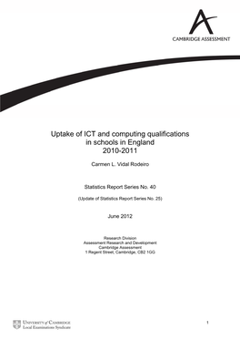 Uptake of ICT and Computing Qualifications in Schools in England 2010-2011