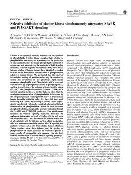 Selective Inhibition of Choline Kinase Simultaneously Attenuates MAPK and PI3K/AKT Signaling