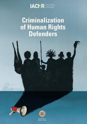 Criminalization of the Work of Human Rights Defenders