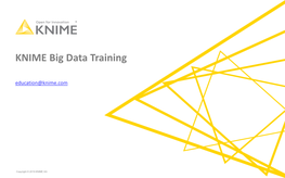 KNIME Big Data Training Education@Knime.Com