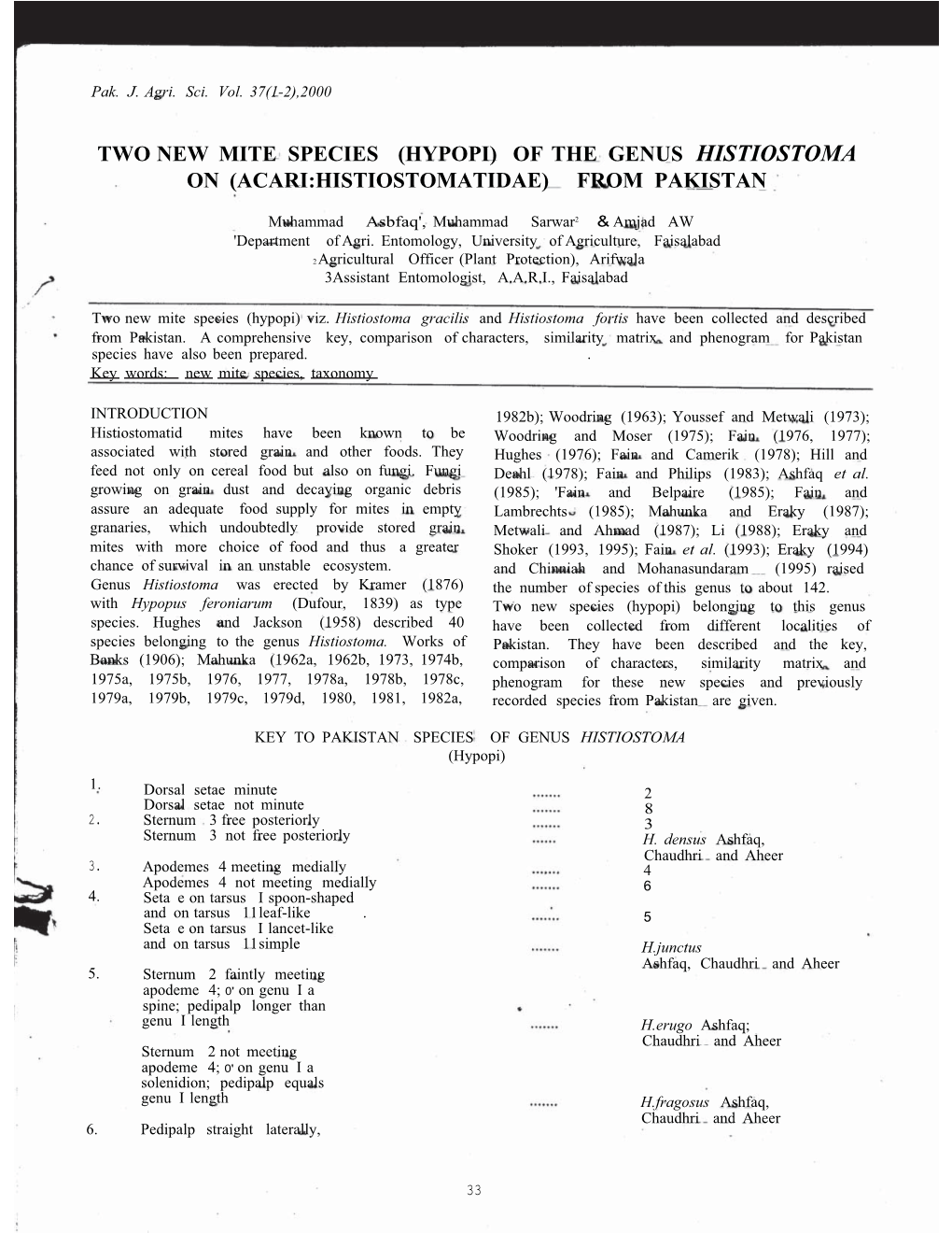 Two New Mite Species (Hypopi) of the Genus Histiostoma on (Acari:Histiostomatidae) from Pakistan