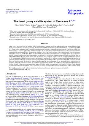 The Dwarf Galaxy Satellite System of Centaurus A?,?? Oliver Müller1, Marina Rejkuba2, Marcel S