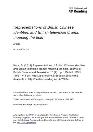 Representations of British Chinese Identities and British Television Drama: Mapping the Field