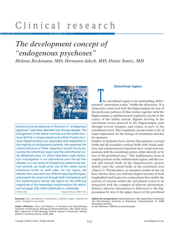The Development Concept of “Endogenous Psychoses” Helmut Beckmann, MD; Hermann Jakob, MD; Dieter Senitz, MD