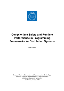 Compile-Time Safety and Runtime Performance in Programming Frameworks for Distributed Systems