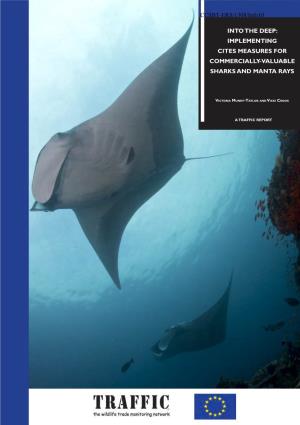 Into the Deep: Implementing CITES Measures for Commercially-Valuable Sharks and Manta Rays (PDF, 1.8