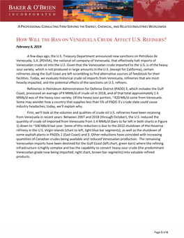 HOW WILL the BAN on VENEZUELA CRUDE AFFECT U.S. REFINERS? February 6, 2019