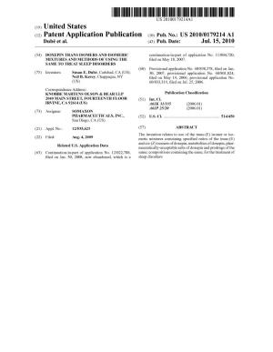 (12) Patent Application Publication (10) Pub. No.: US 2010/0179214 A1 Dubé Et Al
