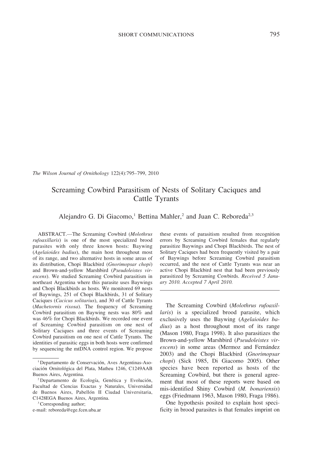 Screaming Cowbird Parasitism of Nests of Solitary Caciques and Cattle Tyrants