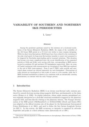 Variability of Southern and Northern Skr Periodicities