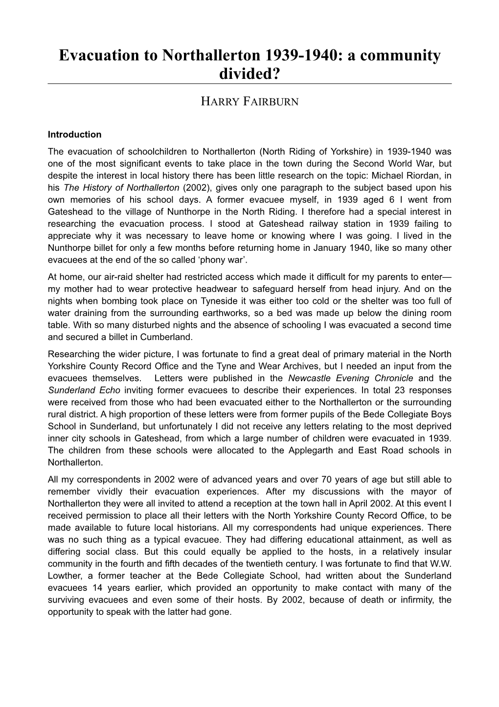 Evacuation to Northallerton 1939-1940: a Community Divided?