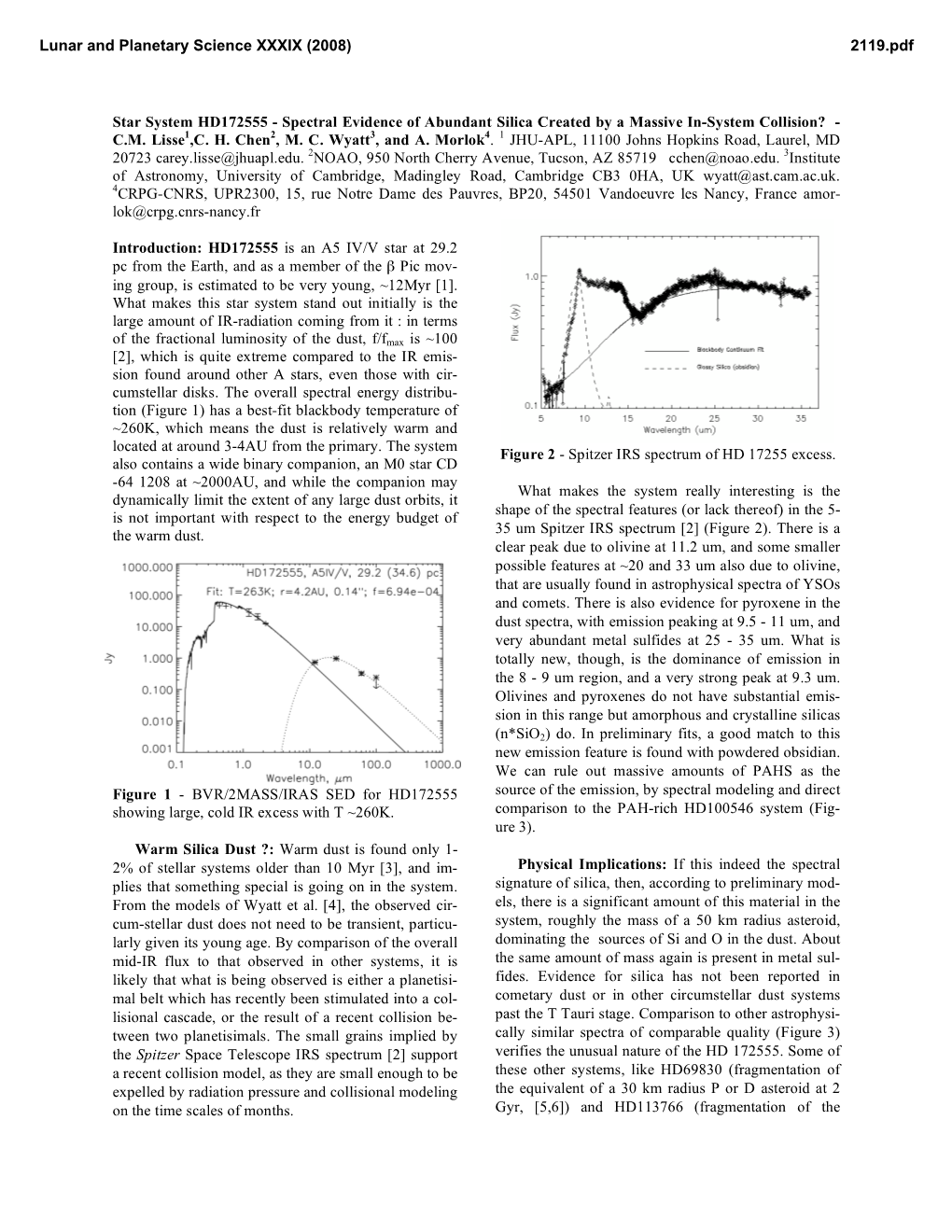 Spectral Evidence of Abundant Silica Created by a Massive In-System Collision? - C.M