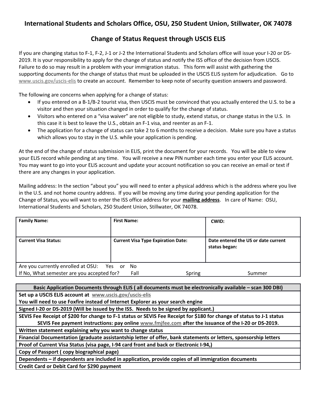 International Students and Scholars Office, OSU, 250 Student Union, Stillwater, OK 74078