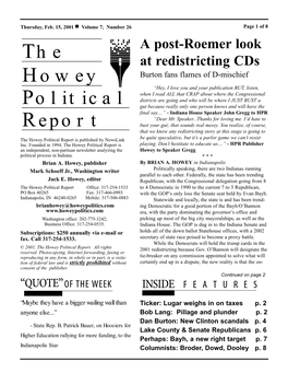The Howey Political Report Is Published by Newslink Be Quite Speculative, but It’S a Parlor Game We Can’T Resist Inc