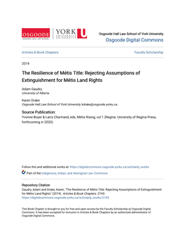 The Resilience of Métis Title: Rejecting Assumptions of Extinguishment for Métis Land Rights