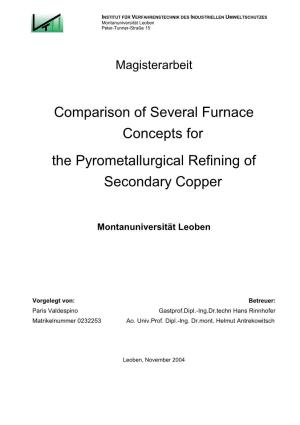 Comparison of Several Furnace Concepts for the Pyrometallurgical Refining of Secondary Copper