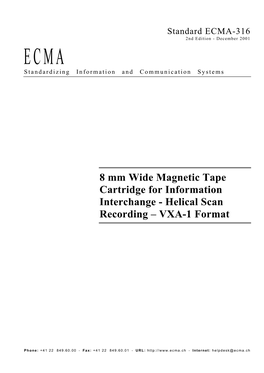 8 Mm Wide Magnetic Tape Cartridge for Information Interchange - Helical Scan Recording – VXA-1 Format