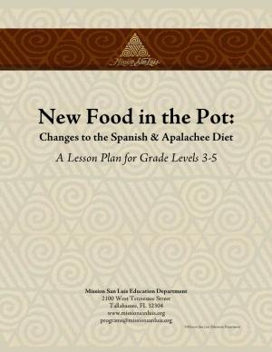 New Food in the Pot: Changes in the Spanish and Apalachee Diets
