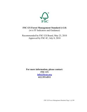 FSC-US Forest Management Standard (V1.0) (W/O FF Indicators and Guidance)