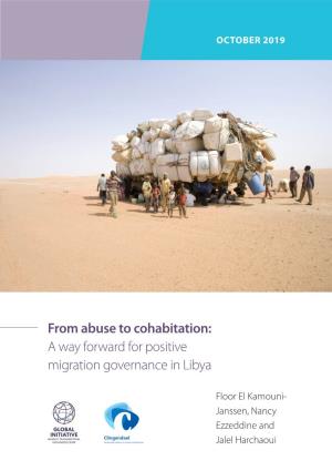 A Way Forward for Positive Migration Governance in Libya