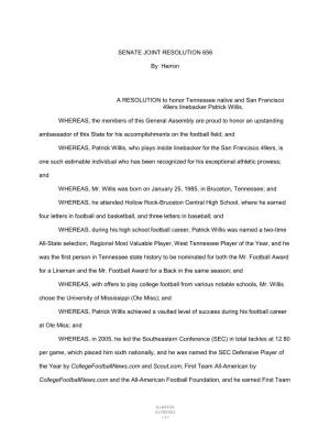 SENATE JOINT RESOLUTION 656 by Herron a RESOLUTION to Honor