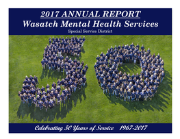 2017 ANNUAL REPORT Wasatch Mental Health Services Special Service District