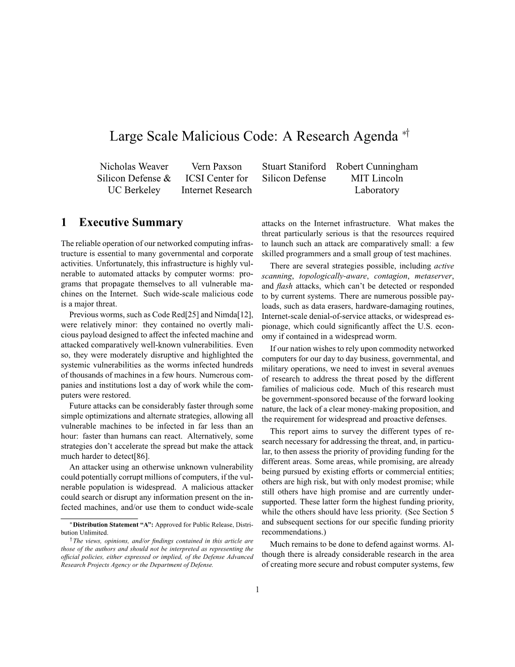 Large Scale Malicious Code: a Research Agenda ∗†