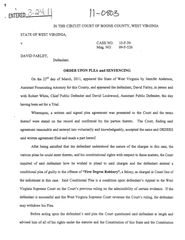 Lower Court Order, State of West Virginia V. David Farley, No. 11-0803