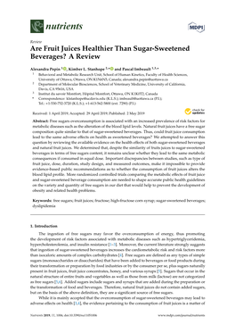 Are Fruit Juices Healthier Than Sugar-Sweetened Beverages? a Review