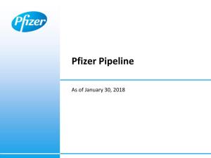 Pfizer Pipeline – January 30, 2018 Enhancement