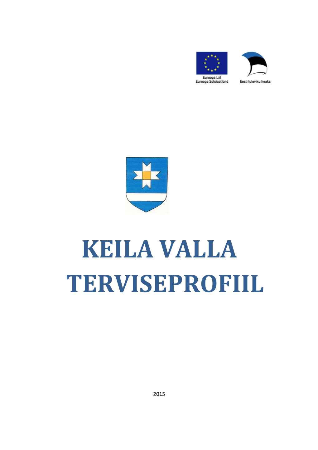 Keila Valla Terviseprofiil