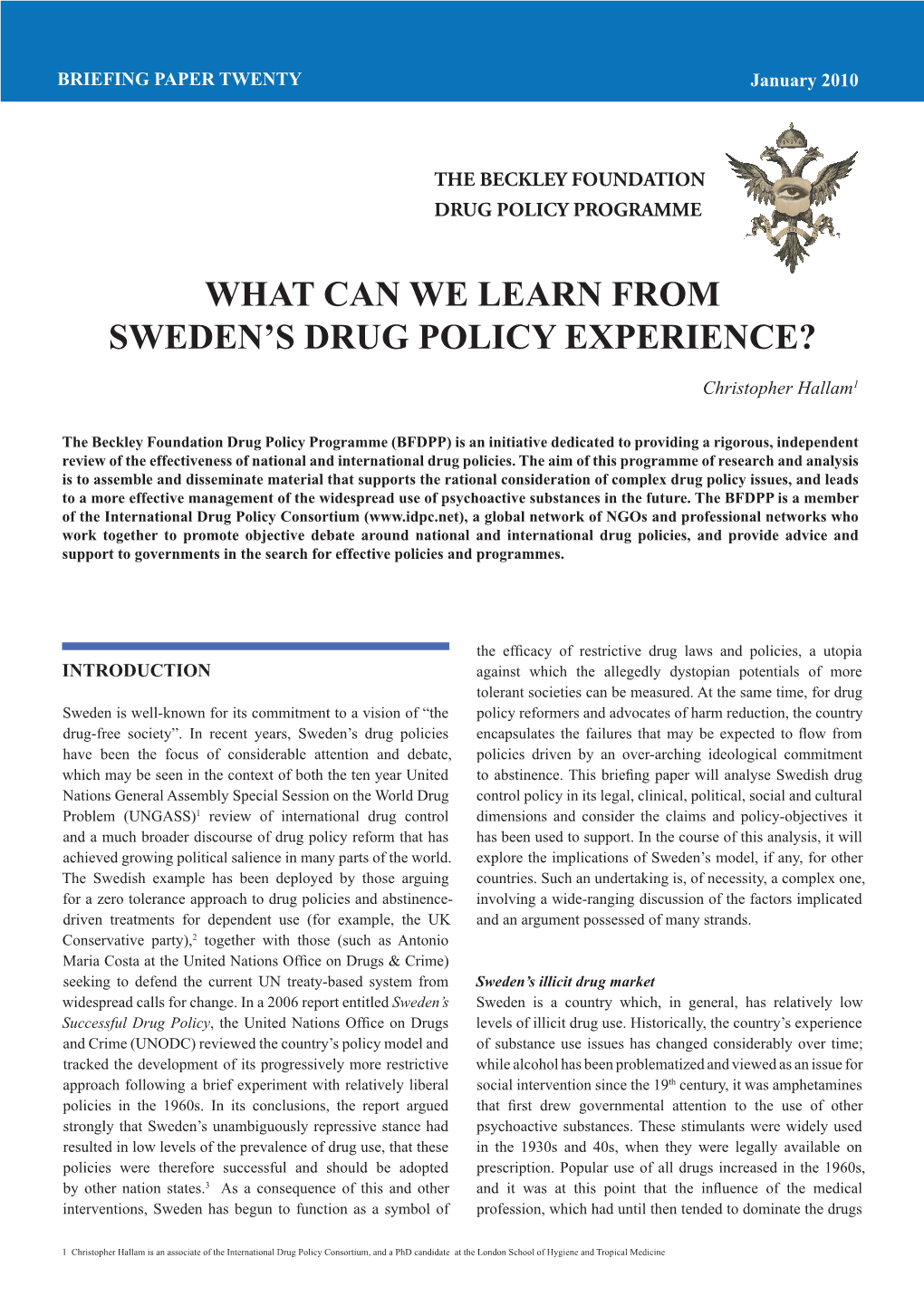 What Can We Learn from Sweden's Drug Policy