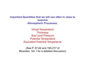 Virtual Temperature Thickness Sea Level Pressure Potential Temperature Equivalent Potential Temperature