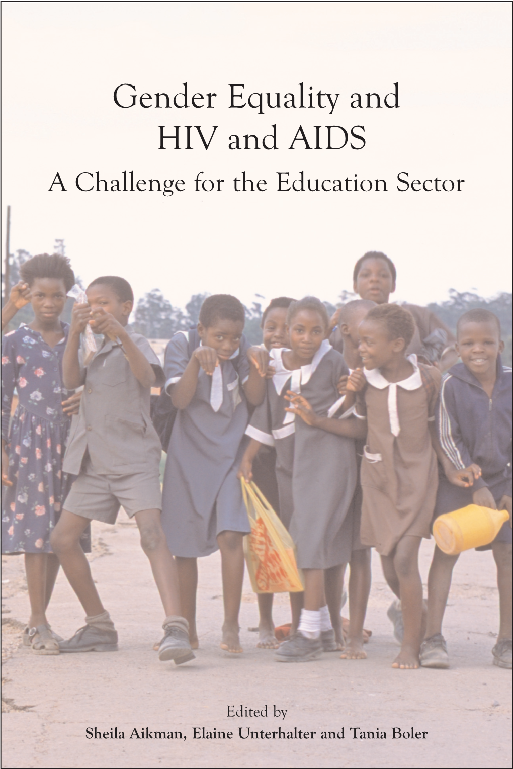 Gender Equality, HIV, and AIDS: Challenges for the Education Sector